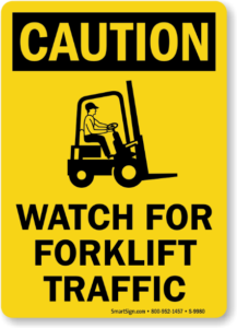 Caution Forklift Sign